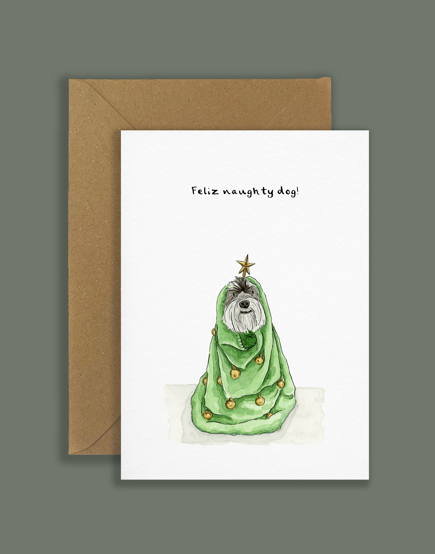 "Feliz naughty dog!" - Christmas card