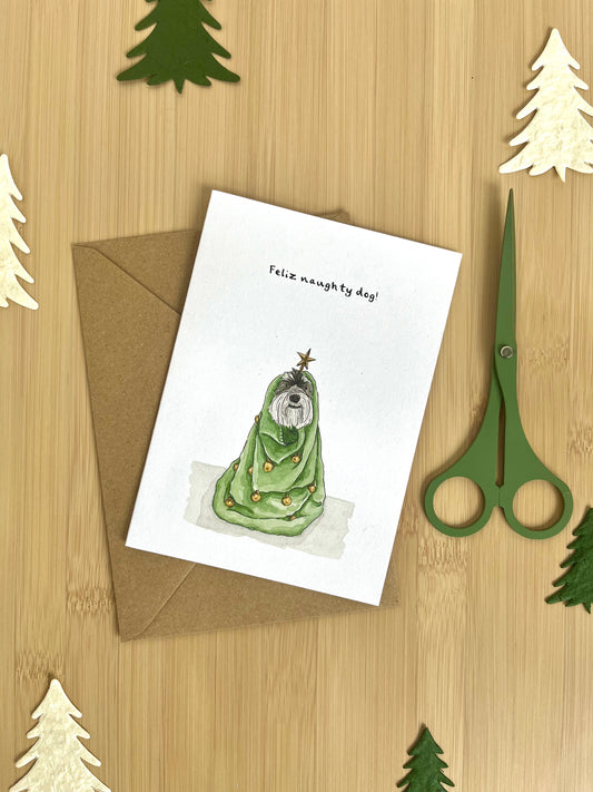 "Feliz naughty dog!" - Christmas card