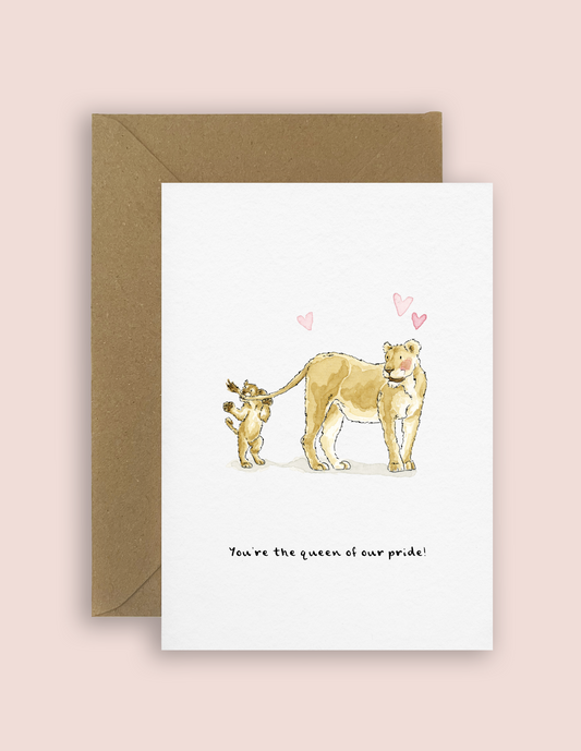 "You're the queen of our pride!" Lion Mother's Day Card